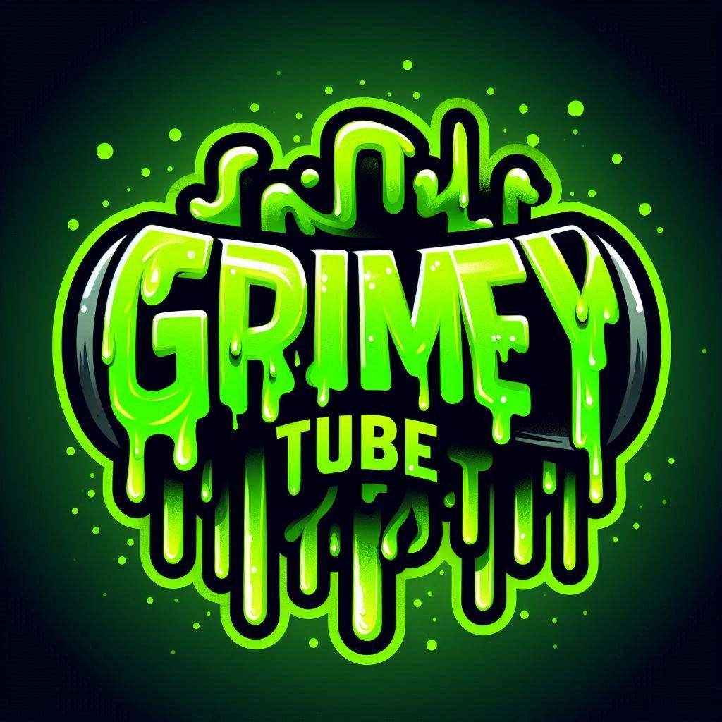 Grimey Tube